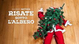 Maurizio Battista - Risate Sotto L'Albero