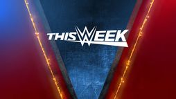 WWE This Weeek in WWE