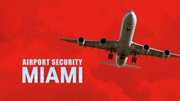 Airport Security: Miami