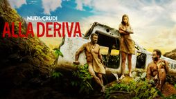Nudi e Crudi: alla deriva