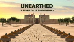 Unearthed - La storia dalle fondamenta