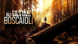 Gli ultimi boscaioli