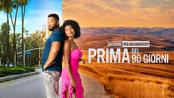 90 giorni per innamorarsi: prima dei 90 giorni