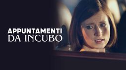 Appuntamenti da incubo