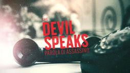 The devil speaks - Parola di assassino