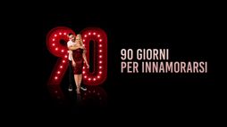90 Giorni Per Innamorarsi
