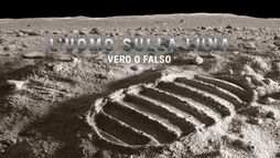 L'uomo sulla luna: vero o falso