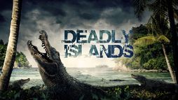 Deadly Islands