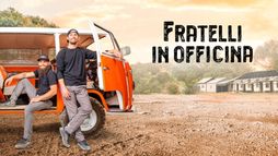 Fratelli in officina