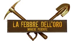La febbre dell'oro: miniere perdute