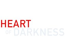 Heart of darkness