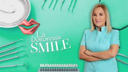 La Dottoressa Smile