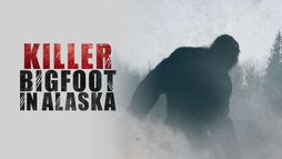Bigfoot: killer in Alaska