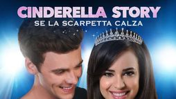Cinderella Story - Se la scarpetta calza