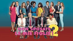 Non sposate le mie figlie! 2