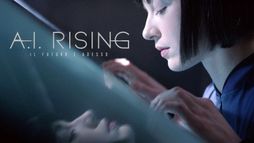A.I. Rising - Il futuro è adesso