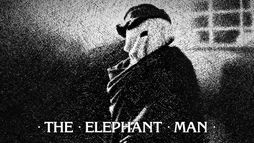 The Elephant Man