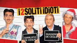 I 2 soliti idioti