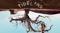 Tideland - Il mondo capovolto