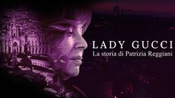 Lady Gucci: la storia di Patrizia Reggiani