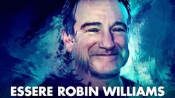 Essere Robin Williams