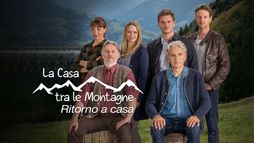 La casa tra le montagne 1 - Ritorno a...