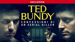 Ted Bundy - Confessioni di un serial killer