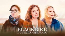 Blackbird - L'ultimo abbraccio