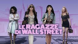 Le ragazze di Wall street - Business...