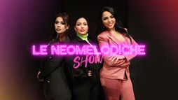 Le Neomelodiche Show