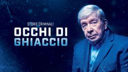 Storie Criminali - Occhi di Ghiaccio