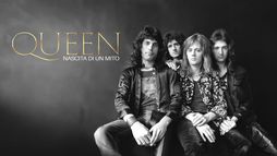 Queen - Nascita di un mito