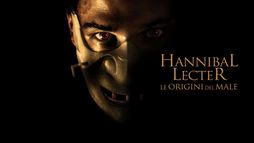 Hannibal Lecter - Le origini del male