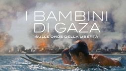 I bambini di Gaza - Sulle onde della libertà