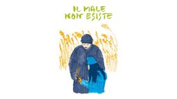 Il male non esiste