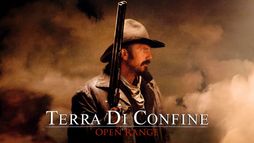Terra di confine - Open Range