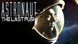Astronaut - The Last Push
