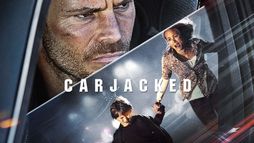 Carjacked - La strada della paura