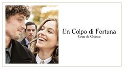 Un colpo di fortuna - Coup de chance