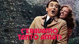 C'eravamo tanto amati