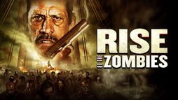 Rise of the Zombies - Il ritorno degli zombie