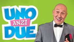 Uno, anzi due