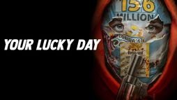 Your Lucky Day