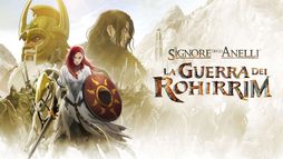 Il Signore degli Anelli - La guerra dei Rohirrim