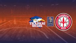 Trapani Shark - Pallacanestro Trieste