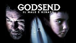 Godsend - Il male è rinato