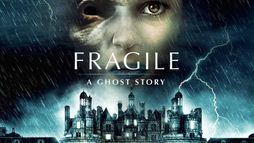 Fragile - A Ghost Story