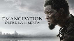 Emancipation - Oltre la libertà