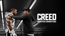 Creed - Nato per combattere