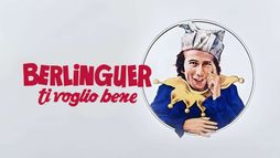 Berlinguer ti voglio bene